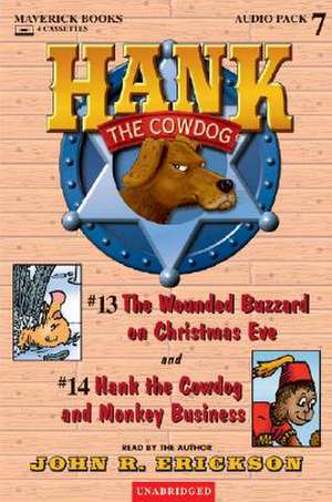 Hank the Cowdog: The Wounded Buzzard on Christmas Eve/Hank the Cowdog and Monkey Business de John R. Erickson