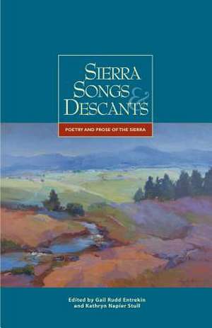 Sierra Songs & Descants de Sands Hall