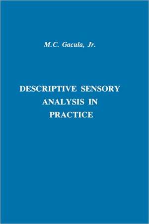 Descriptvie Sensory Analysis in Practice de Gacula