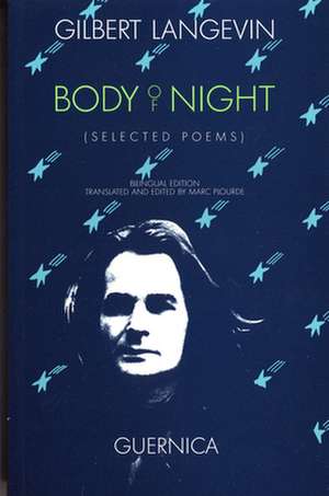 Body of Night de Gilbert Langevin