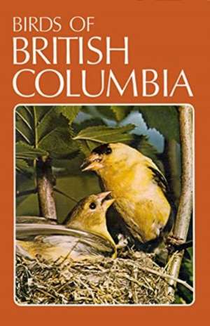 Birds of British Columbia de David Hancock