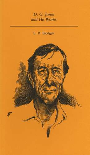 D.G. Jones and His Works de E. D. Blodgett