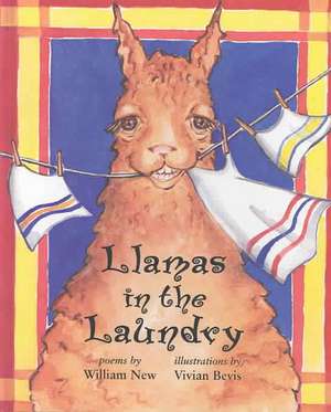 Llamas in the Laundry de William New