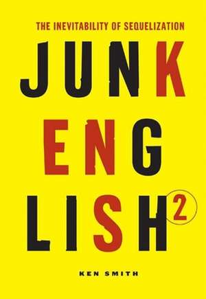 Junk English 2 de Ken Smith