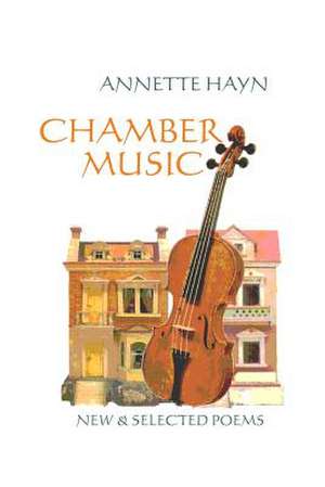 Chamber Music de Annette Hayn