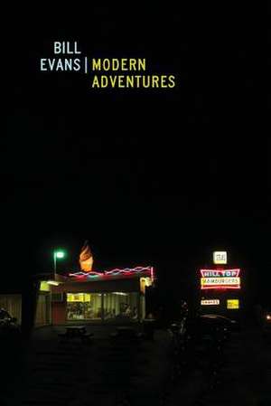 Modern Adventures de Bill Evans