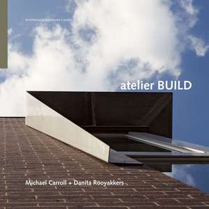 Atelier BUILD de Michael Carroll