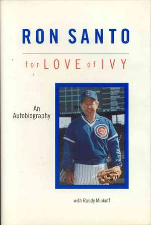 Ron Santo de Ron Santo