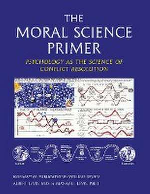 The Moral Science Primer de Albert Levis