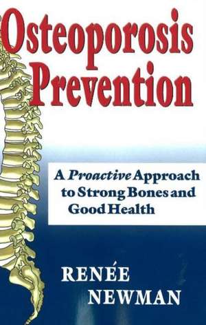 Osteoporosis Prevention de Renee Newman