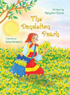 The Dandelion Patch de Maryann Diorio