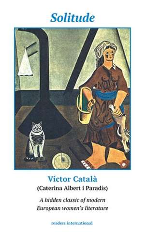 Solitude de Caterina "Víctor" Albert "Català"