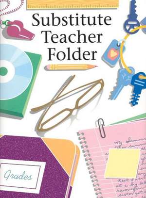 Substitute Teacher Folder de Stan Collins