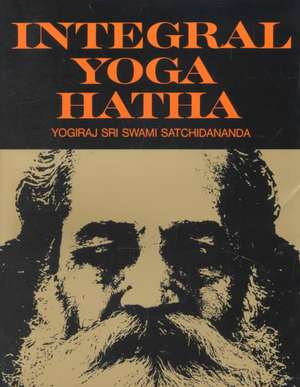 Integral Yoga Hatha de Sri Swami Satchidananda