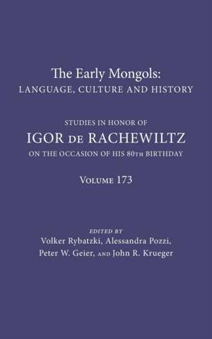 The Early Mongols Language, Culture and History de V Rybatzki