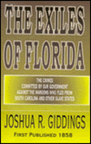 The Exiles of Florida de Joshua R. Giddings