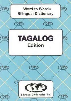 English-Tagalog & Tagalog-English Word-to-Word Dictionary de C. Sesma