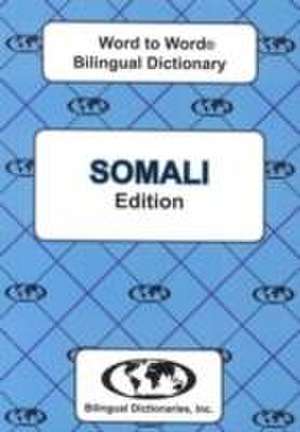 English-Somali & Somali-English Word-to-Word Dictionary de C. Sesma