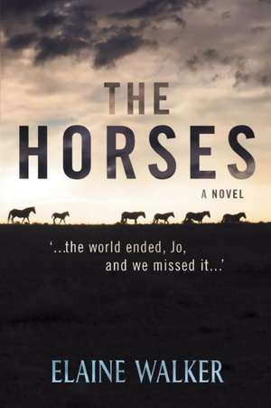 The Horses de Elaine Walker