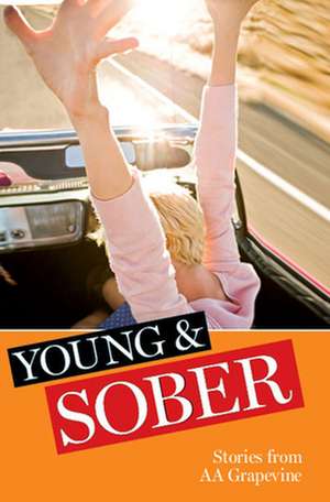 Young & Sober de Aa Grapevine