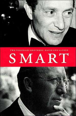 Two Visionary Brothers: David and Alfred Smart de David Mazie