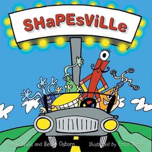 Shapesville de Andy Mills