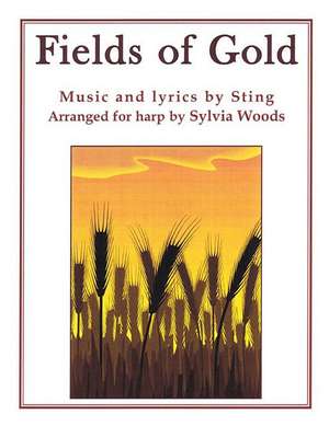 Fields of Gold de Sylvia Woods