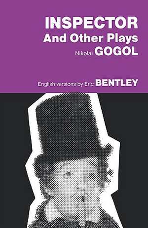 Inspector and Other Plays de Nikolai Vasil'evich Gogol