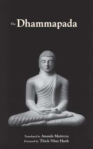 The Dhammapada de Ananda Maitreya