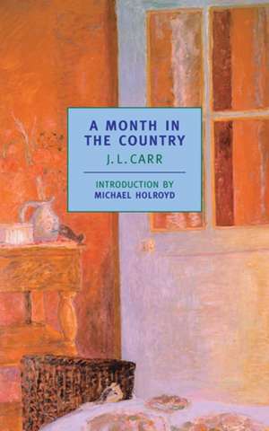 A Month in the Country de J.L. CARR