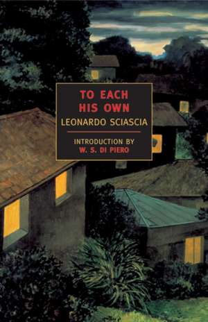 To Each His Own de Leonardo Sciascia