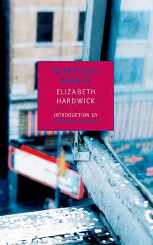 Sleepless Nights de Elizabeth Hardwick