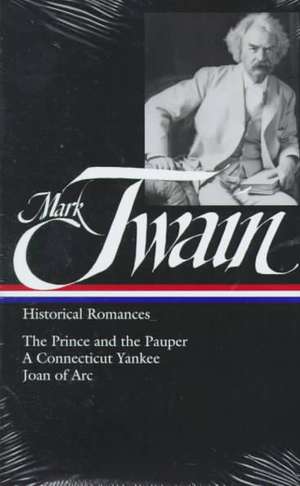 Twain: Historical Romances de Mark Twain