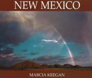 New Mexico de Marcia Keegan