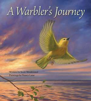 A Warbler's Journey de Scott Weidensaul