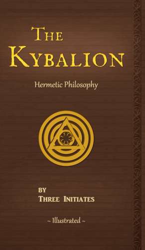 The Kybalion de Three Initiates