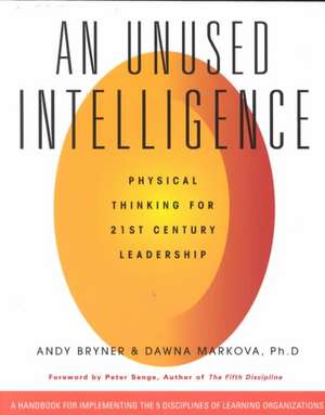 Unused Intelligence de Andy Bryner