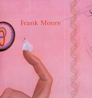 Frank Moore de Robert Gluck