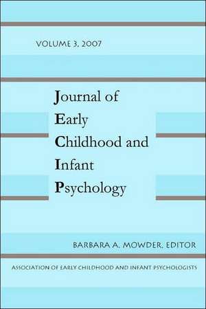 Journal of Early Childhood Vol 3 de Barbara A. Mowder