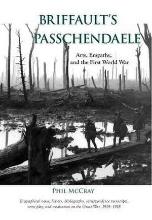 Briffault's Passchendaele de Phil McCray