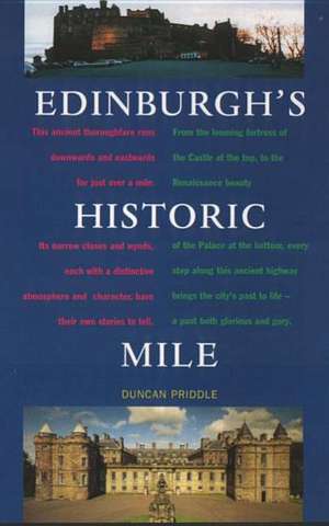 Edinburgh's Historic Mile de Duncan Priddle