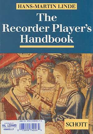 The Recorder Player's Handbook de Hans-Martin Linde