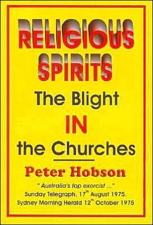 Religious Spirits de Peter Hobson