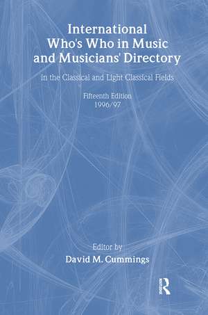 Intl Whos Who Music&Ency Ed15 de David M. Cummings