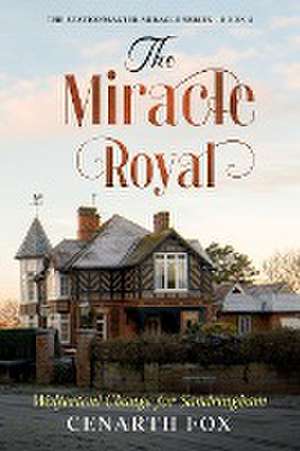 The Miracle Royal de Cenarth Fox