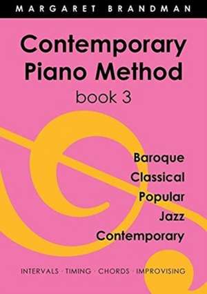 Contemporary Piano Method Book 3 de Margaret Susan Brandman