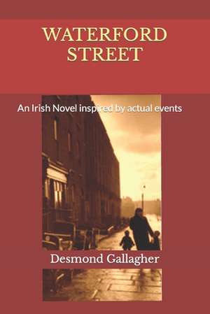 Waterford Street de Desmond Gallagher