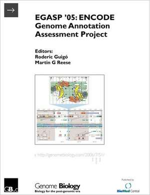 Egasp '05: Encode Genome Annotation Assessment Project de Roderic Guig