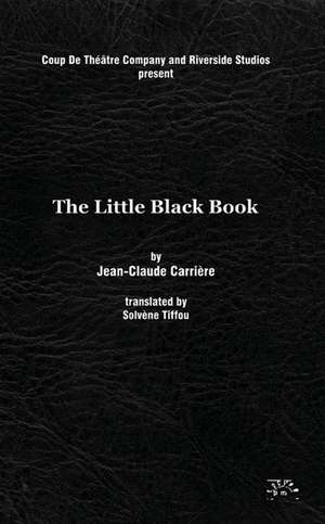 The Little Black Book de Jean-Claude Carriere