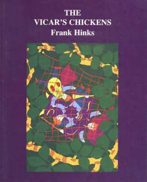 Vicar's Chickens, The de Frank Hinks